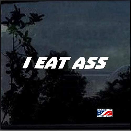 Car decoration ideas for your vehicle - I Eat Ass Sticker